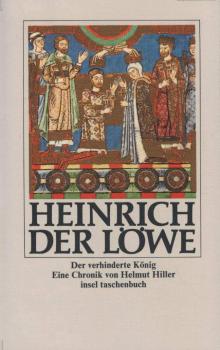 Heinrich der Löwe : e. Chronik.