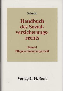 Handbuch des Sozialversicherungsrechts; Teil: Bd. 4., Pflegeversicherungsrecht