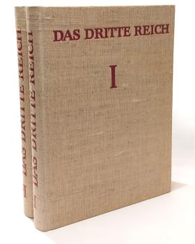 Das Dritte Reich, seine Geschichte in Texten, Bildern und Dokumenten. 2 Bände.