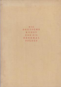 Die deutsche Kunst und die Denkmalpflege : Ein Bekenntnis.