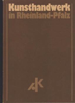 Kunsthandwerk in Rheinland-Pfalz