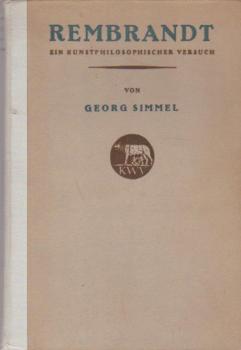 Rembrandt : Ein kunstphilosoph. Versuch.