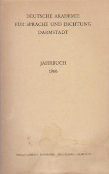 Deutschen Akademie für Sprache und Dichtung. Jahrbuch 1966.