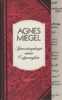 Spaziergänge einer Ostpreussin : Feuilletons aus d. 20er Jahren.