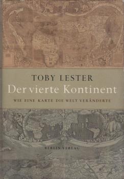 Der vierte Kontinent : wie eine Karte die Welt veränderte.