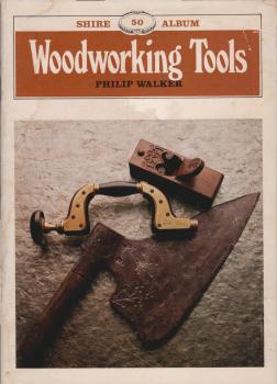 Woodworking Tools (Shire Library; 50)