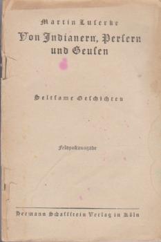 Von Indianern, Persern und Geusen : seltsame Geschichten.