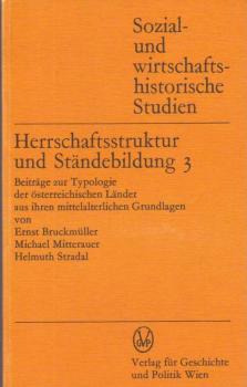 Herrschaftsstruktur und Ständebildung; Teil: Bd. 3., Täler und Gerichte.