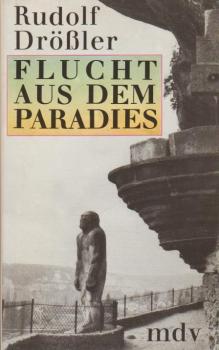 Flucht aus dem Paradies