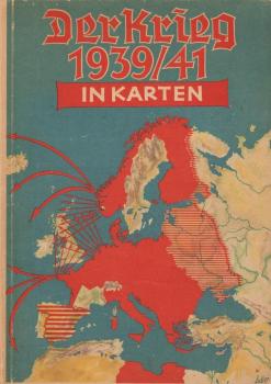 Der Krieg 1939/41 in Karten