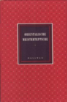Orientalische Meisterteppiche.