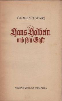 Hans Holbein und sein Gast.