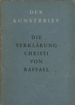Die Verklärung Christi : (Die Transfiguration).