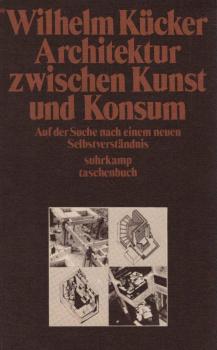 Architektur zwischen Kunst und Konsum : auf d. Suche nach e. neuen Selbstverständnis.