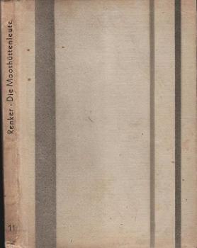 Die Mooshüttenleute.