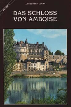 Das Schloss von Amboise