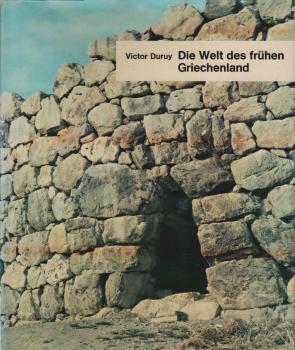 Die Welt des frühen Griechenland.