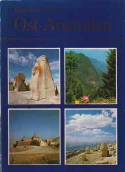 Reiseführer durch Ost-Anatolien