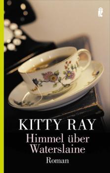 Himmel über Waterslain : Roman.