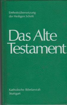 Das Alte Testament.