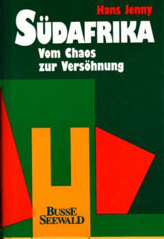 Südafrika : vom Chaos zur Versöhnung ; 20 Essays.