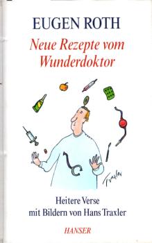 Neue Rezepte vom Wunderdoktor : heitere Verse.