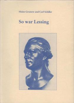 So war Lessing.