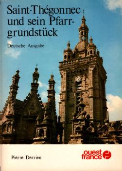 Saint-Thegonnec und sein Pfarrgrundstück