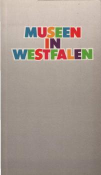 Museen in Westfalen.