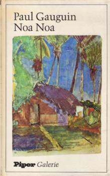 Noa Noa : eine Ausw. von Aquarellen, Holzschnitten u. Texten.