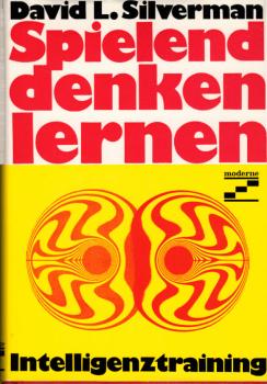 Spielend denken lernen : Intelligenztraining.