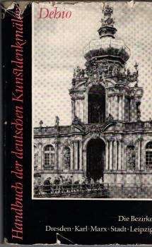 Handbuch der deutschen Kunstdenkmäler; Teil: Die Bezirke Dresden, Karl-Marx-Stadt, Leipzig