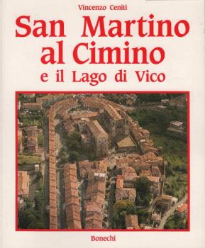 San Martino al Cimino e il Lago di Vico