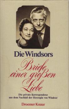 Briefe einer grossen Liebe : d. private Korrespondenz aus d. Nachlass d. Herzogin von Windsor.