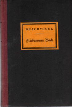 Friedemann Bach : Roman.