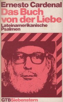 Das Buch von der Liebe; Lateinamerikanische Psalmen.