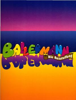 Ballermann - die Ausstellung : [anlässlich von Ballermann. Die Austellung, 29. April - 9. Juli 2006, Kunsthalle zu Kiel der Christian-Albrechts-Universität].
