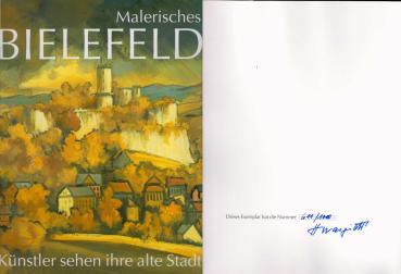 Malerisches Bielefeld : Künstler sehen ihre alte Stadt ; [Anlaß dieser kunst- und kulturgeschichtlichen Dokumentation ist der 50. Jahrestag der Zerstörung Bielefelds am 30. September 19449.