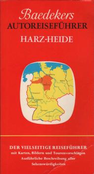 Baedekers Autoreiseführer Harz und Heide