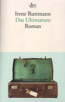 Das Ultimatum : Roman.