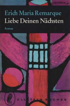 Liebe Deinen Nächsten. Roman
