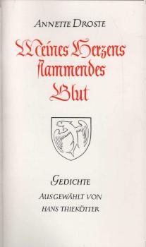 Meines Herzens flammendes Blut : Gedichte.