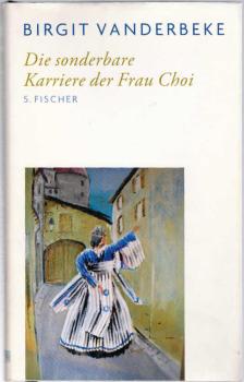Die sonderbare Karriere der Frau Choi.