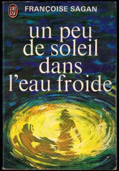 Un peu de soleil dans l'eau froide
