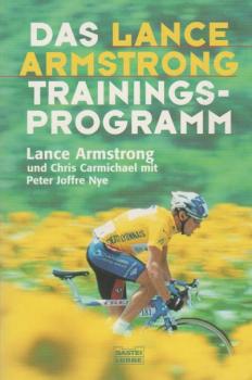 Das Lance-Armstrong-Trainings-Programm.