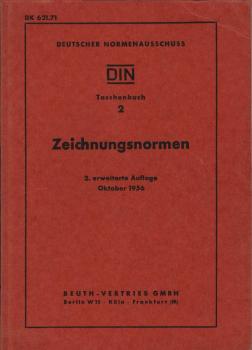 Zeichnungsnormen; Teil: 2., erw. Aufl. Okt. 1956.