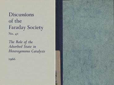 Discussions of the Faraday Society. 1961, No. 41., he Role of the Absorbed State in Heterogeneous Catalysis.