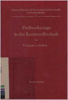 Presswerkzeuge in der Kunststofftechnik.