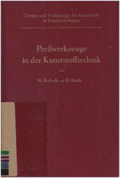 Presswerkzeuge in der Kunststofftechnik.