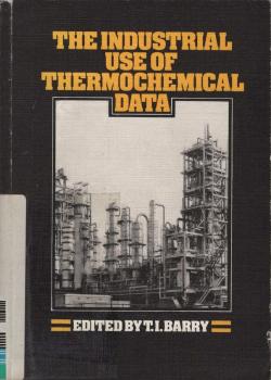 The Industrial Use of Thermochemical Data